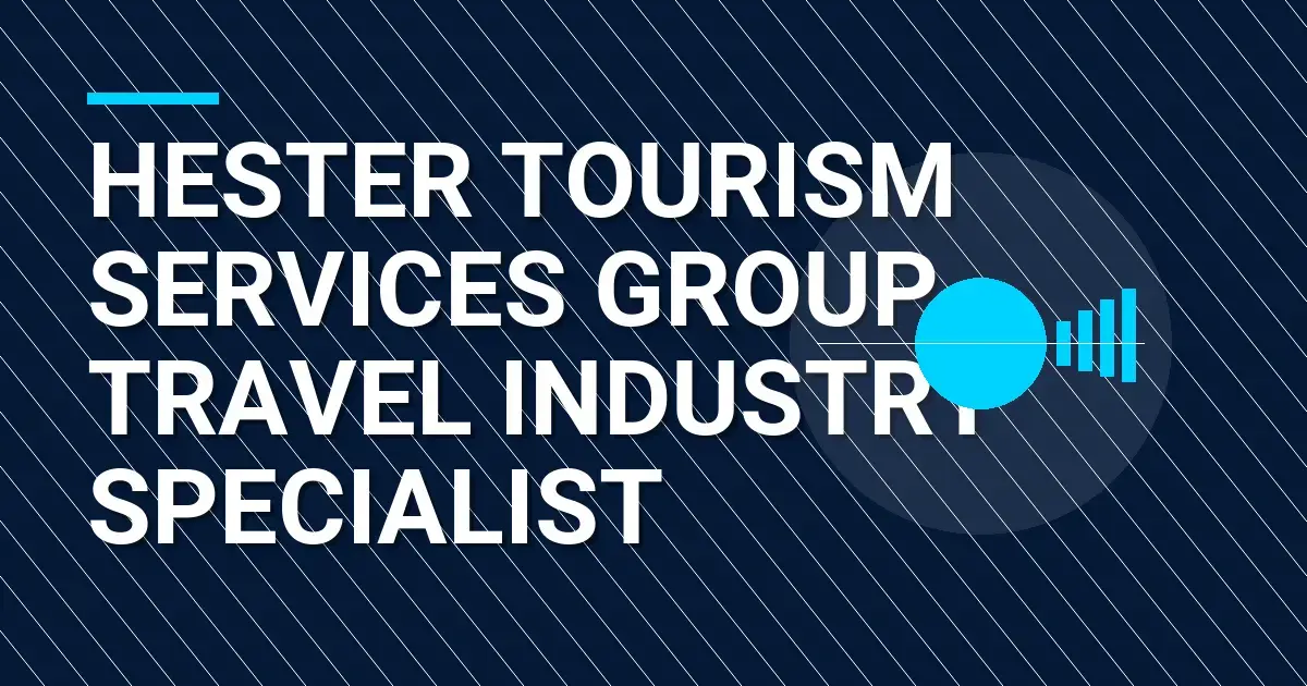 Hester Tourism Services Group - Travel Industry Specialist