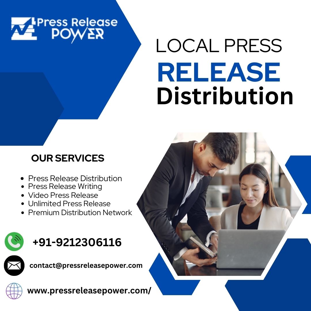Effective Local Press Release Distribution for Brands